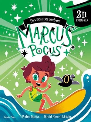 Marcus Pocus. Quadern de vacances. 2n de Primària | Mañas, Pedro / Sierra Listón, David | Llibreria La Figaflor - Abrera