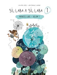 Síl·laba a síl·laba 1 | Ayné López, Eva | Llibreria La Figaflor - Abrera