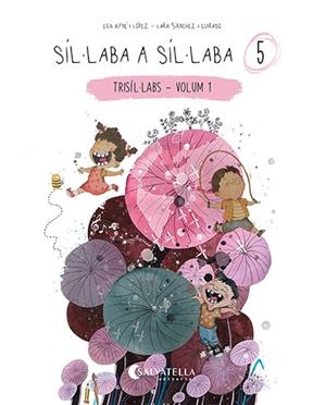 Síl·laba a síl·laba 5 | Ayné López, Eva | Llibreria La Figaflor - Abrera
