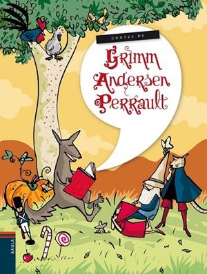 Contes de Grimm, Andersen, Perrault | Hans Christian Andersen - Charles Perrault, Jacob Grimm - Wilhelm Grimm | Llibreria La Figaflor - Abrera