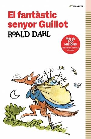 El fantàstic Senyor Guillot | Dahl, Roald | Llibreria La Figaflor - Abrera
