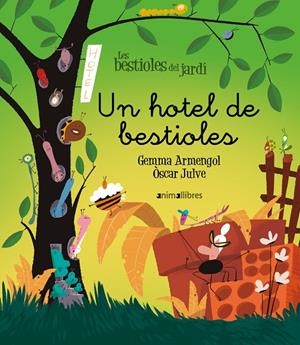 Un hotel de bestioles | GEMMA ARMENGOL | Llibreria La Figaflor - Abrera
