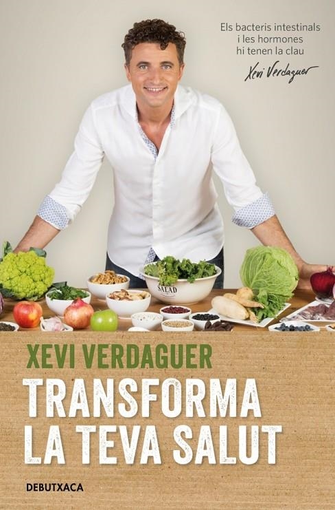 Transforma la teva salut | Verdaguer, Xevi | Llibreria La Figaflor - Abrera