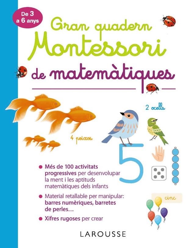 Gran quadern Montessori de matemàtiques | Larousse Editorial | Llibreria La Figaflor - Abrera