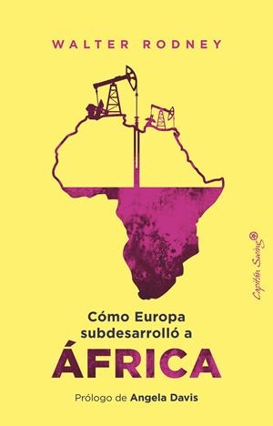 Cómo Europa subdesarrolló a África | Rodney, Walter | Llibreria La Figaflor - Abrera