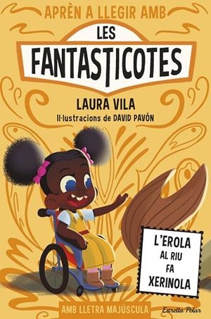 Aprèn a llegir amb les Fantasticotes 12. L'Erola al riu fa xerinola | Vila, Laura | Llibreria La Figaflor - Abrera