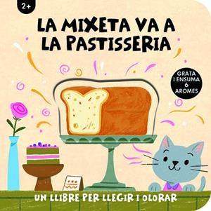 La Mixeta va a la pastisseria | ImageBooks, Studio | Llibreria La Figaflor - Abrera
