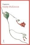 Fragments Emily Dickinson (CAT) | Dickinson, Emily | Llibreria La Figaflor - Abrera
