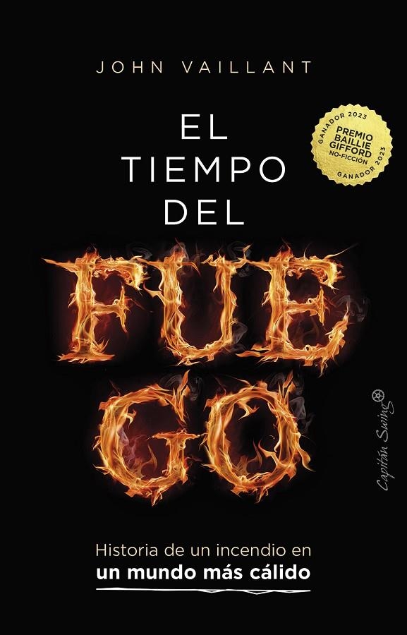 El tiempo del fuego | Vaillant, John | Llibreria La Figaflor - Abrera
