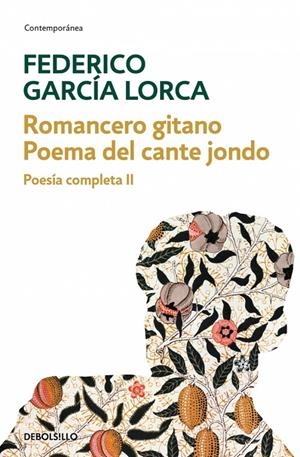 Romancero gitano | Poema del cante jondo (Poesía completa 2) | García Lorca, Federico | Llibreria La Figaflor - Abrera