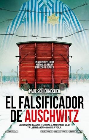 El falsificador de Auschwitz | Schiernecker, Paul | Llibreria La Figaflor - Abrera