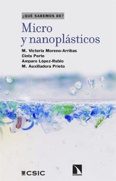 Micro y nanoplásticos | Moreno-Arribas, M. Victoria / Porte Visa, Cinta / López Rubio, Amparo / Prieto, M. Auxiliadora | Llibreria La Figaflor - Abrera