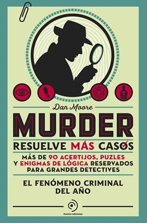 Murder. Resuelve más casos | Moore, Dan | Llibreria La Figaflor - Abrera