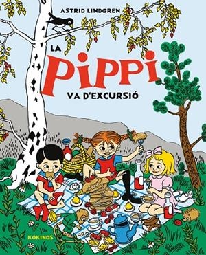 La Pippi va d'excursió | Lindgren, Astrid | Llibreria La Figaflor - Abrera