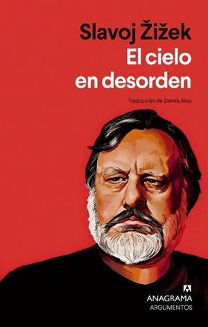 El cielo en desorden | Žižek, Slavoj | Llibreria La Figaflor - Abrera