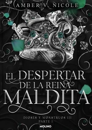 El despertar de la reina maldita (Dioses y monstruos 3.1) | Nicole, Amber V. | Llibreria La Figaflor - Abrera