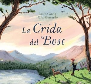 La crida del bosc | Greig, Louise | Llibreria La Figaflor - Abrera