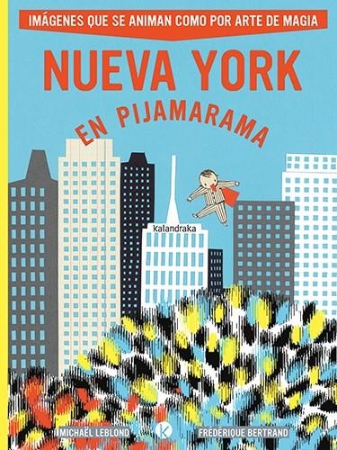 Nueva York en Pijamarama | Leblond, Michael | Llibreria La Figaflor - Abrera