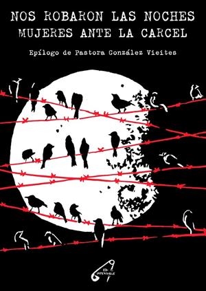 Nos robaron las noches | González Vieites, Pastora | Llibreria La Figaflor - Abrera