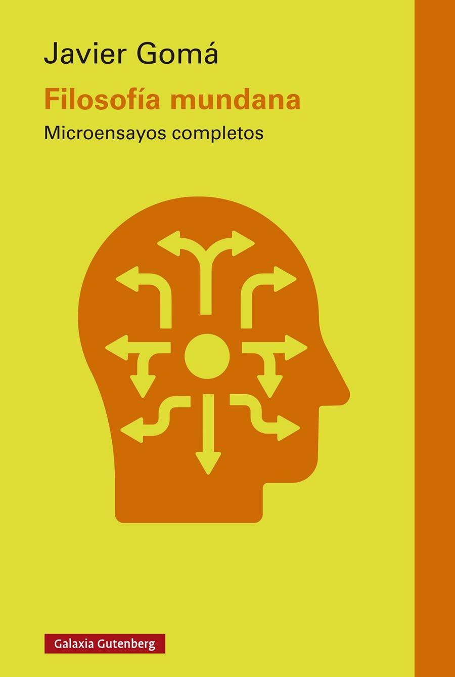 Filosofía mundana | Gomá Lanzón, Javier | Llibreria La Figaflor - Abrera