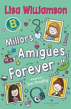 Millors Amigues Forever | Williamson, Lisa | Llibreria La Figaflor - Abrera