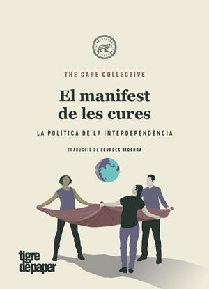 El manifest de les cures | The Care Collective | Llibreria La Figaflor - Abrera