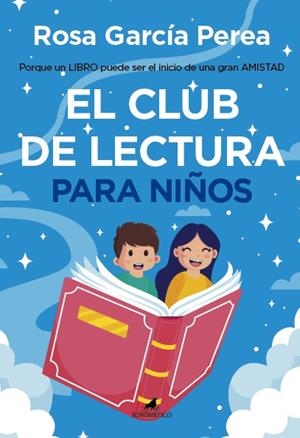 El club de lectura para niños | Rosa García Perea | Llibreria La Figaflor - Abrera