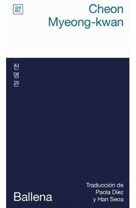Ballena | Cheon, Myeong-kwan | Llibreria La Figaflor - Abrera