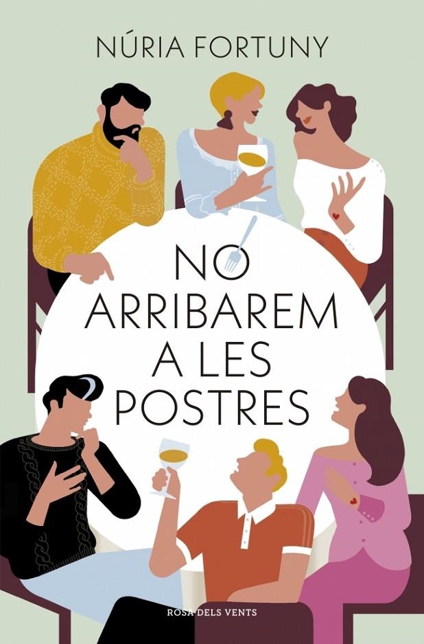 No arribarem a les postres | Fortuny, Núria | Llibreria La Figaflor - Abrera