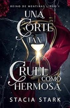 Una corte tan cruel como hermosa | Stark, Stacia | Llibreria La Figaflor - Abrera