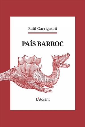 País Barroc | Garrigasait, Rau¨l | Llibreria La Figaflor - Abrera