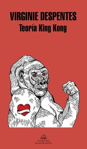 Teoría King Kong | Despentes, Virginie | Llibreria La Figaflor - Abrera