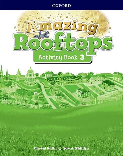 Amazing Rooftops 3. Activity Book Pack | Palin, Cheryl / Phillips, Sarah | Llibreria La Figaflor - Abrera