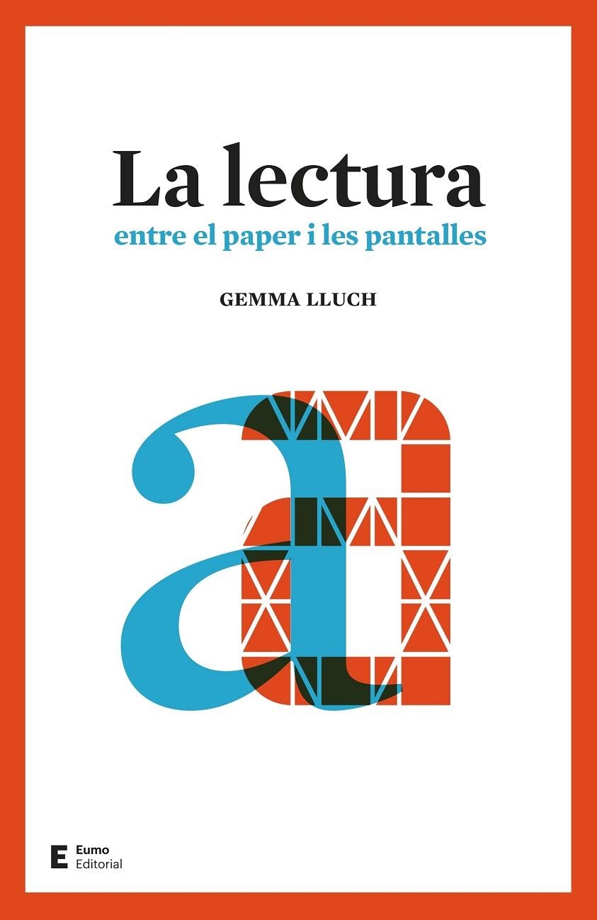 La lectura | Lluch Crespo, Gemma | Llibreria La Figaflor - Abrera