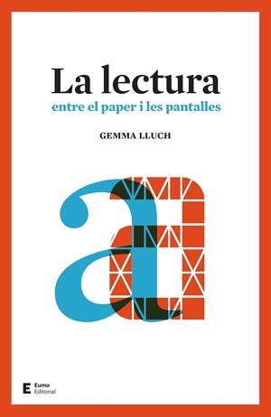 La lectura | Lluch Crespo, Gemma | Llibreria La Figaflor - Abrera