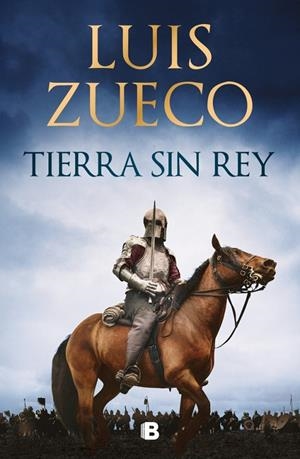 Tierra sin rey | Zueco, Luis | Llibreria La Figaflor - Abrera