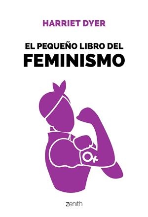 El pequeño libro del feminismo | Dyer, Harriet | Llibreria La Figaflor - Abrera