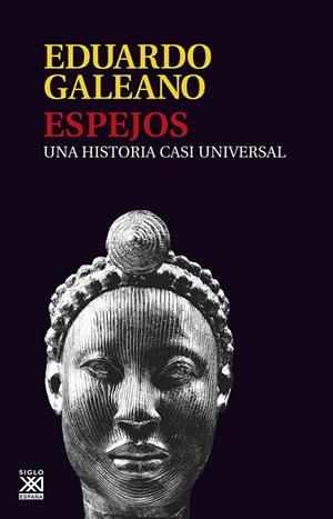 Espejos | Galeano, Eduardo H. | Llibreria La Figaflor - Abrera