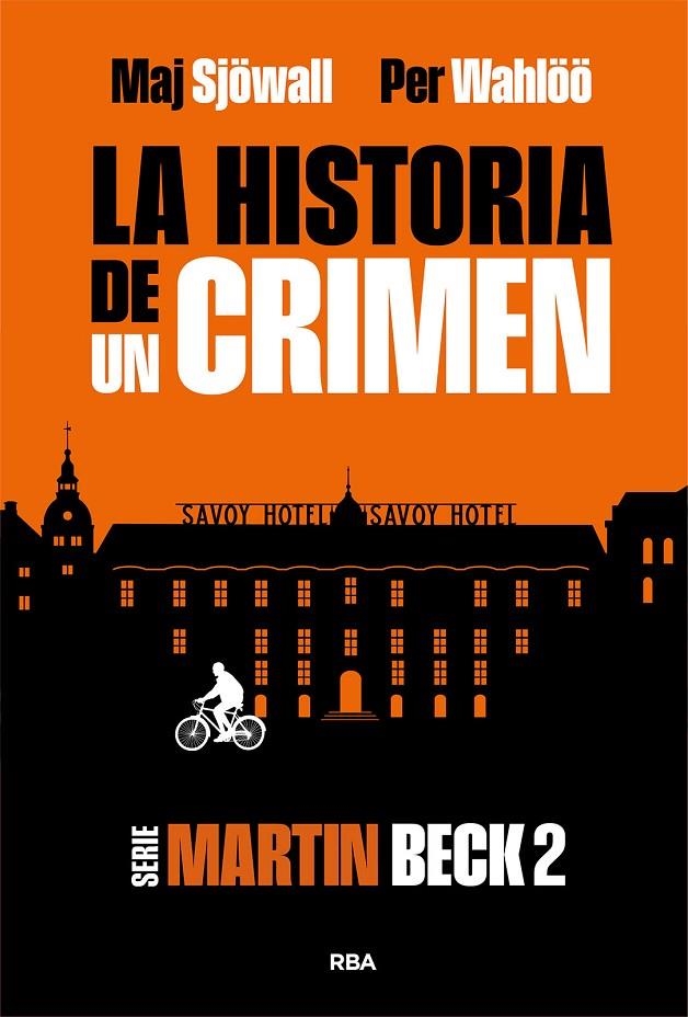 La historia de un crimen 2 | Wahlöö, Per / Sjöwall, Maj | Llibreria La Figaflor - Abrera