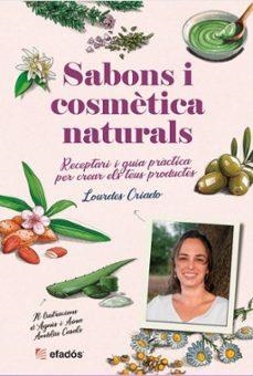SABONS I COSMÈTICA NATURALS | CRIADO, LOURDES | Llibreria La Figaflor - Abrera