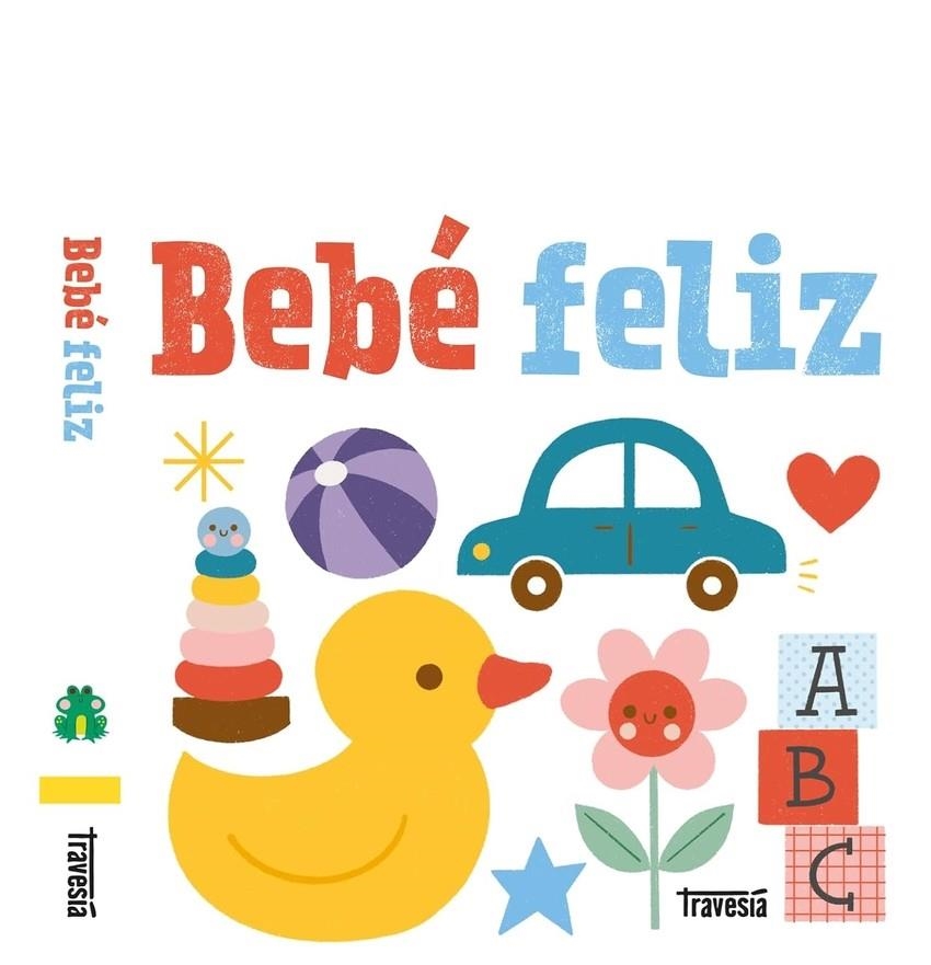 Bebé feliz | Priddy, Roger | Llibreria La Figaflor - Abrera
