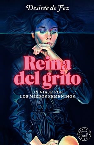Reina del grito | de Fez, Desirée | Llibreria La Figaflor - Abrera