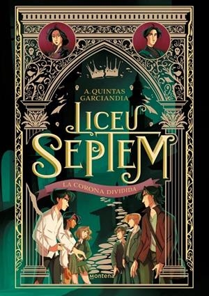 Liceu Septem 3 - La corona dividida | Quintas Garciandia, A. | Llibreria La Figaflor - Abrera