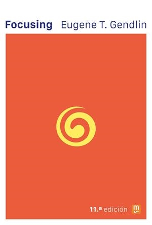 Focusing | T. Gendlin, Eugene | Llibreria La Figaflor - Abrera