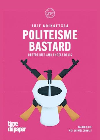 POLITEISME BASTARD | GOIKOETXE, JULE | Llibreria La Figaflor - Abrera