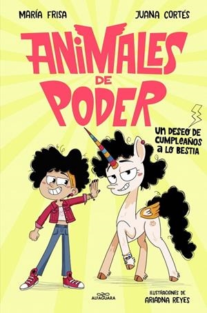 Animales de poder 1 - Un deseo de cumpleaños a lo bestia | Frisa, María / Cortés, Juana | Llibreria La Figaflor - Abrera