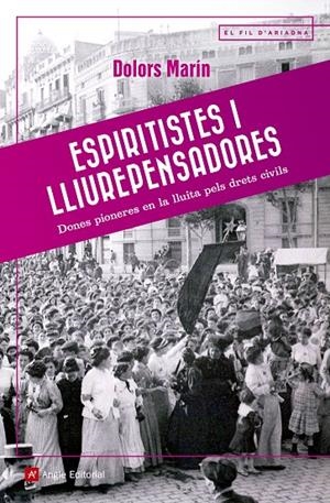 Espiritistes i lliurepensadores | Marín Silvestre, Dolors | Llibreria La Figaflor - Abrera