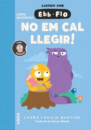 NO EM CAL LLEGIR | Bunting, Laura | Llibreria La Figaflor - Abrera