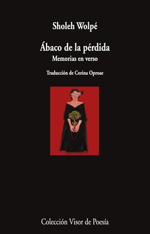 Ábaco de la pérdida | Wolpé, Sholeh / Oproae, Corina | Llibreria La Figaflor - Abrera