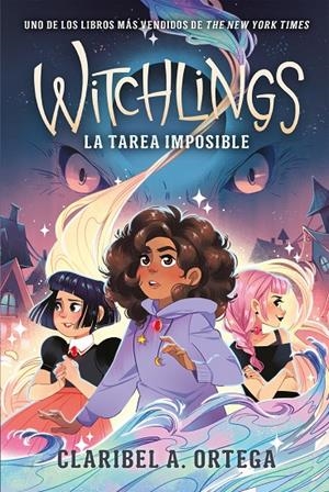 Witchlings. La tarea imposible | A. Ortega, Caribel | Llibreria La Figaflor - Abrera